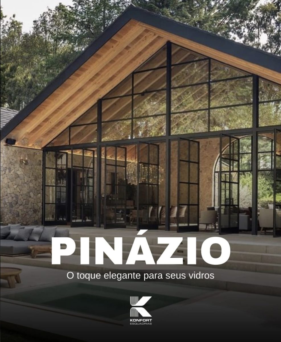 Pinazio – O toque elegante para seus vidros